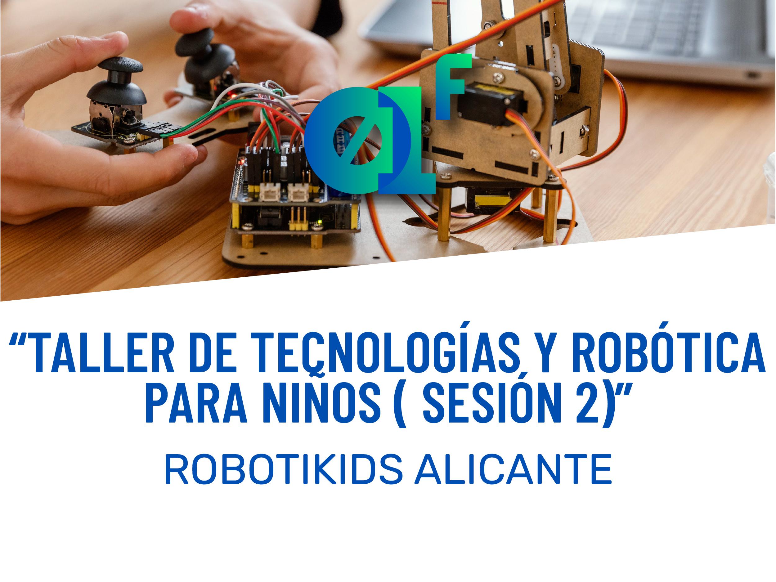 AF KIDS: Taller De Tecnologías y Robótica para Niños (Sesión 2)