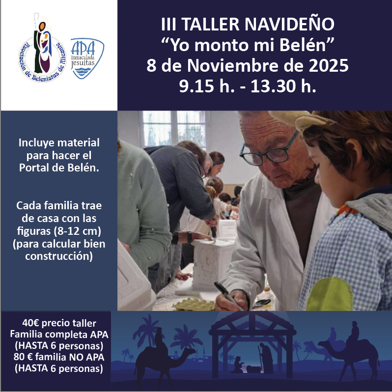 III TALLER NAVIDEÑO con la ASOCIACIÓN DE BELENISTAS. 8 de Noviembre de 2025 9.15 h. – 13.30 h.